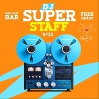 Билеты Вечеринка "DJ SUPER STAFF"